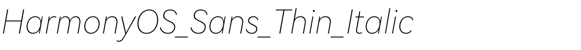 HarmonyOS_Sans_Thin_Italic.ttf