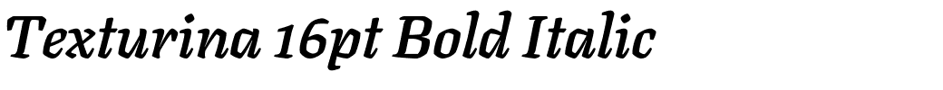 Texturina 16pt Bold Italic