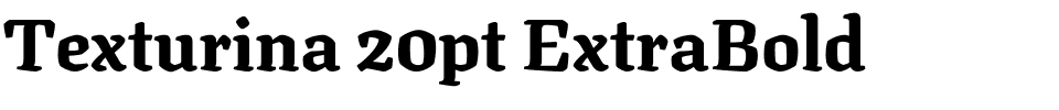 Texturina 20pt ExtraBold