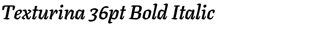 Texturina 36pt Bold Italic