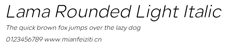 Lama Rounded Light Italic