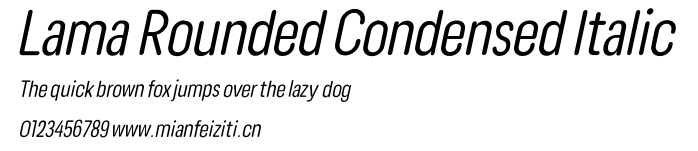 Lama Rounded Condensed Italic