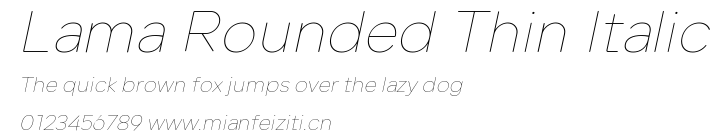 Lama Rounded Thin Italic