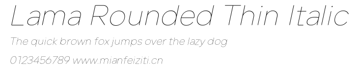 Lama Rounded Thin Italic