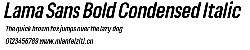 Lama Sans Bold Condensed Italic