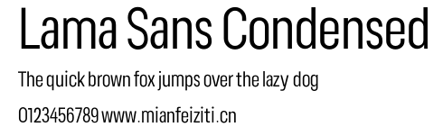 Lama Sans Condensed
