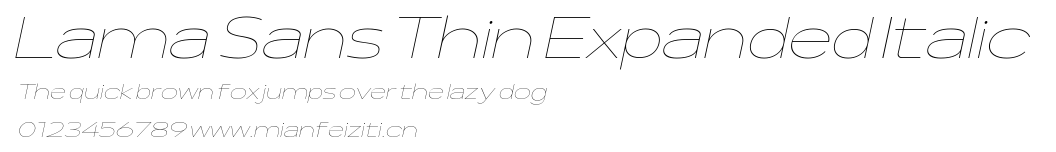Lama Sans Thin Expanded Italic
