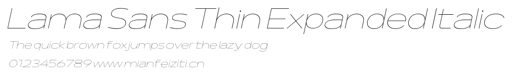 Lama Sans Thin Expanded Italic