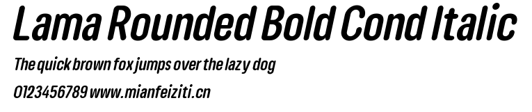 Lama Rounded Bold Cond Italic