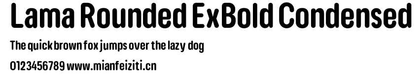 Lama Rounded ExBold Condensed